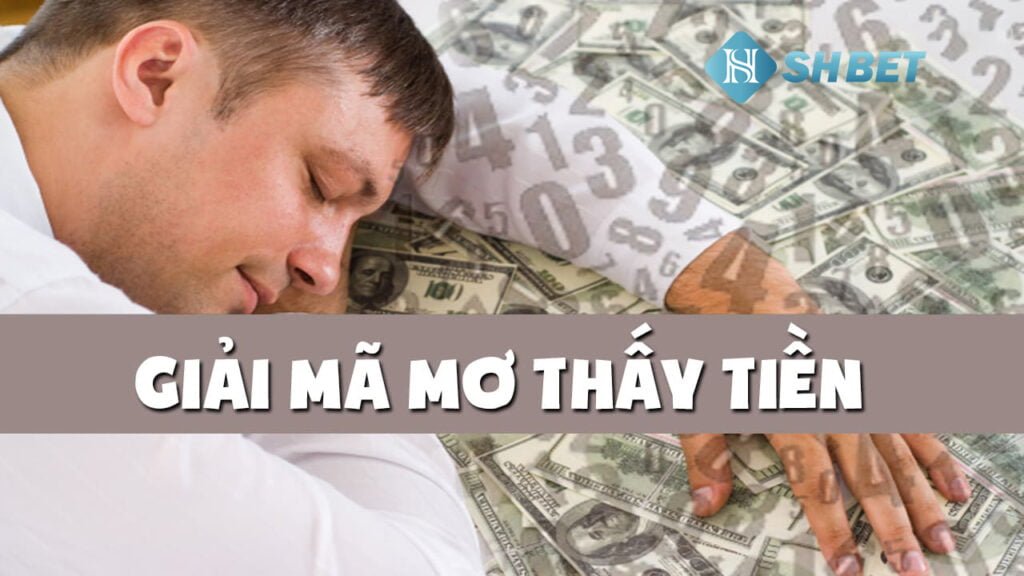 Nằm mơ thấy tiền nhiều mệnh giá khác nhau, đánh con gì?